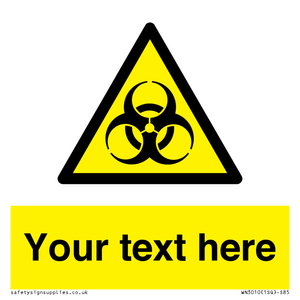 Custom Bio-Hazard Sign